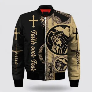 Personalized Faith Over Fear Jesus Bomber Jacket - Christian Bomber Shirts for Men and Women